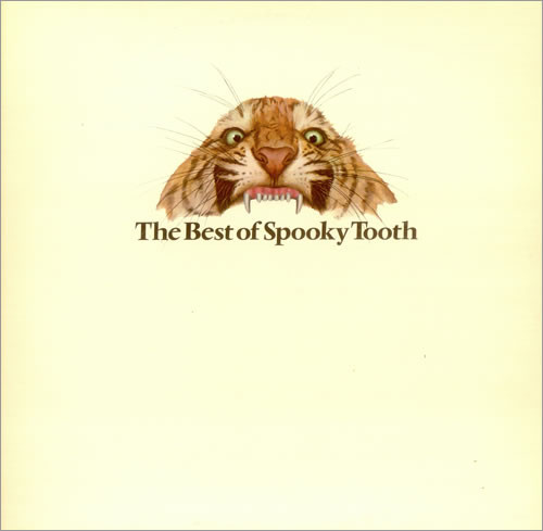 Spooky Tooth - The Best Of Spooky Tooth