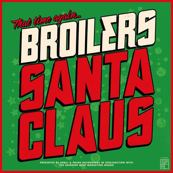 Broilers - Santa Claus