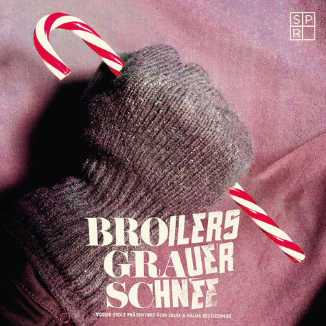 Broilers - Grauer Schnee