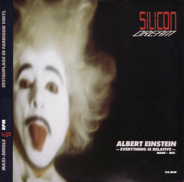 Silicon Dream - Albert Einstein - Everything Is Relative