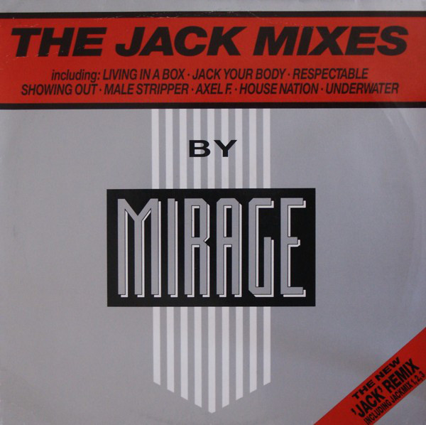 Mirage - The Jack Mixes