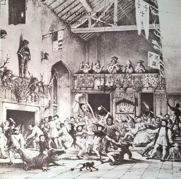 Jethro Tull - Minstrel In The Gallery