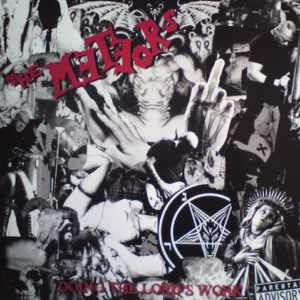 The Meteors - Doing The Lords Work