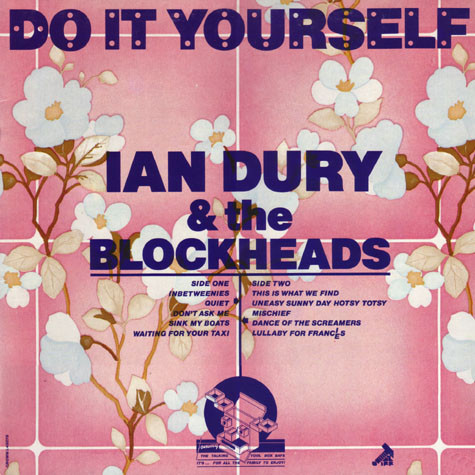 Ian Dury & The Blockheads - Do It Yourself