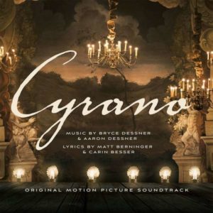 Bryce Dessner & Aaron Dessner - Cyrano Original Motion Picture Soundtrack