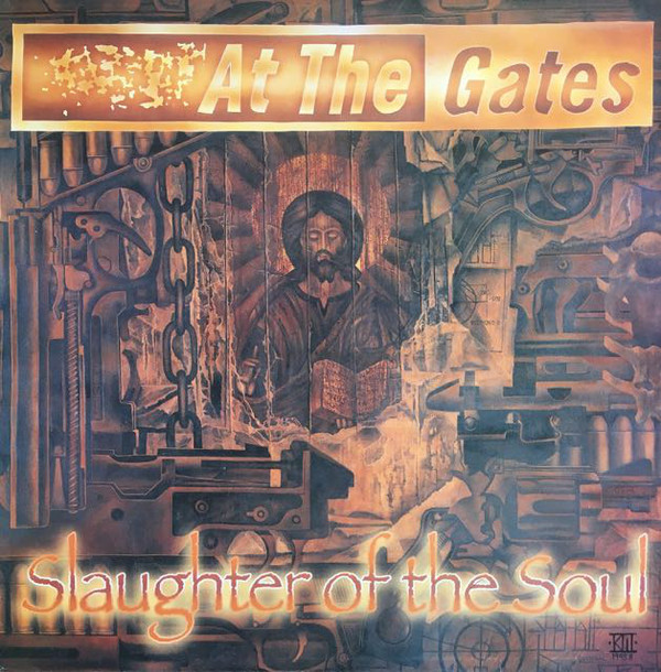 At The Gates - Slaughter Of The Soul