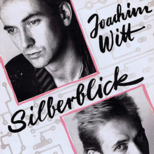 Joachim Witt - Silberblick