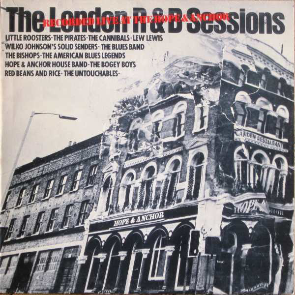 Various - The London R & B Sessions (Live At The Hope And Anchor)