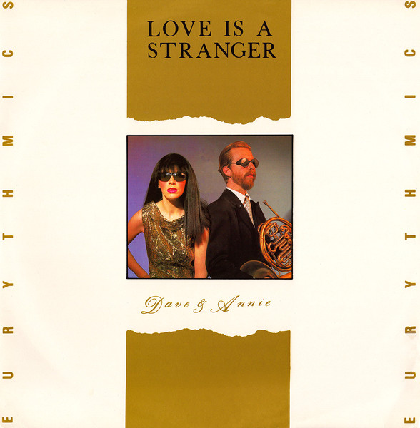 Eurythmics - Love Is A Stranger