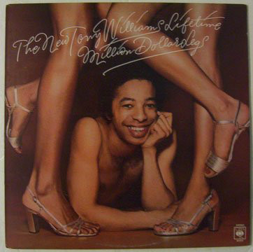 The New Tony Williams Lifetime - Million Dollar Legs