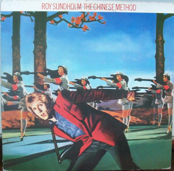 Roy Sundholm - The Chinese Method