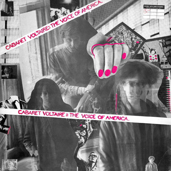 Cabaret Voltaire - The Voice Of America