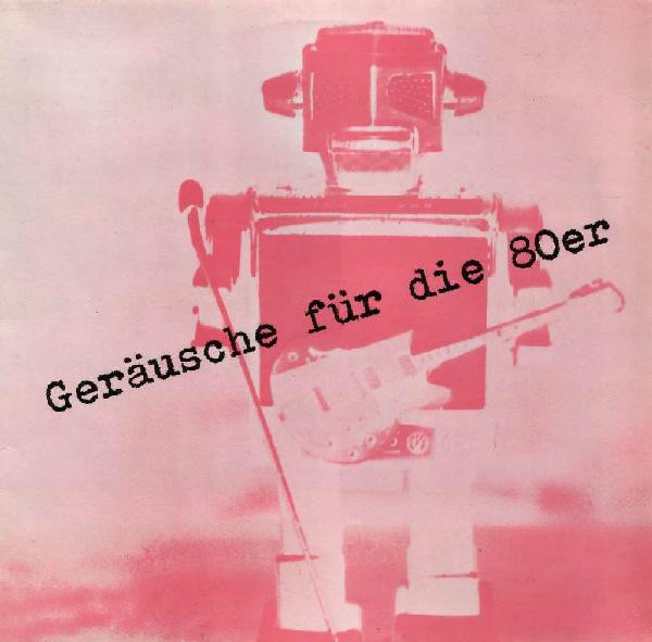 Various - Geräusche Für Die 80er