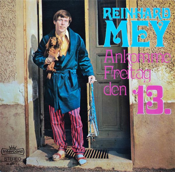 Reinhard Mey - Ankomme Freitag Den 13.