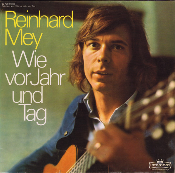 Reinhard Mey - Wie Vor Jahr Und Tag