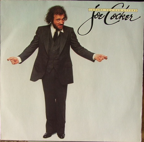 Joe Cocker - Luxury You Can Afford