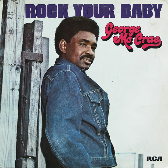George Mc Crae - Rock Your Baby