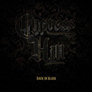 Cypress Hill - Back In Black