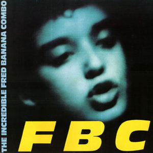 The Incredible Fred Banana Combo - FBC