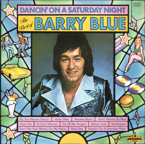 Barry Blue - Dancin' On A Saturday Night - The Best Of Barry Blue