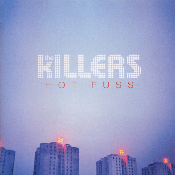 The Killers - Hot Fuss