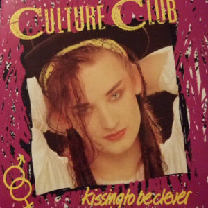 Culture Club - Kissing To Be Clever