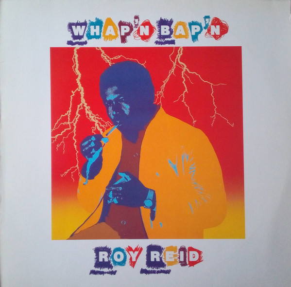 Roy Reid - Whap'n Bap'n