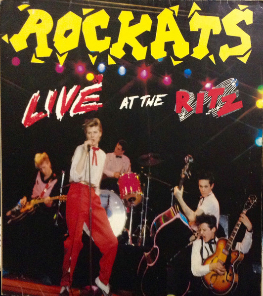 Rockats - Live At The Ritz