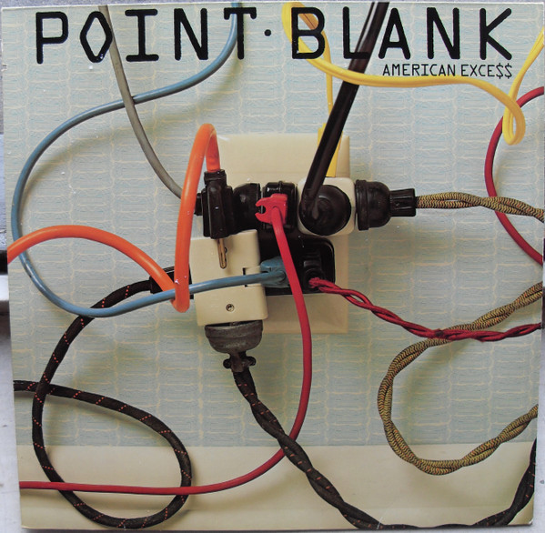 Point Blank - American Excess