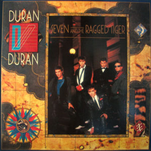 Duran Duran - Seven And The Ragged Tiger