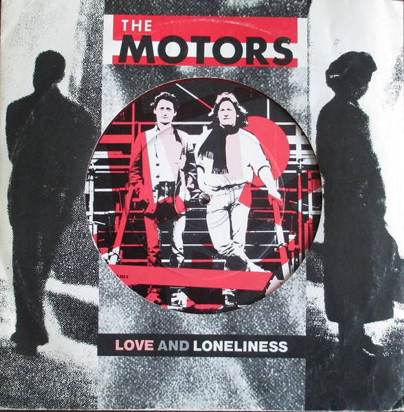 The Motors - Love And Loneliness