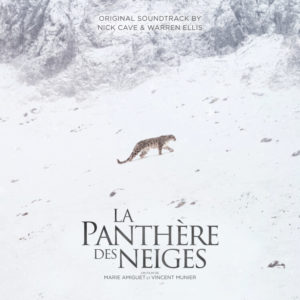 Nick Cave & Warren Ellis - La Panthére Des Neiges OST