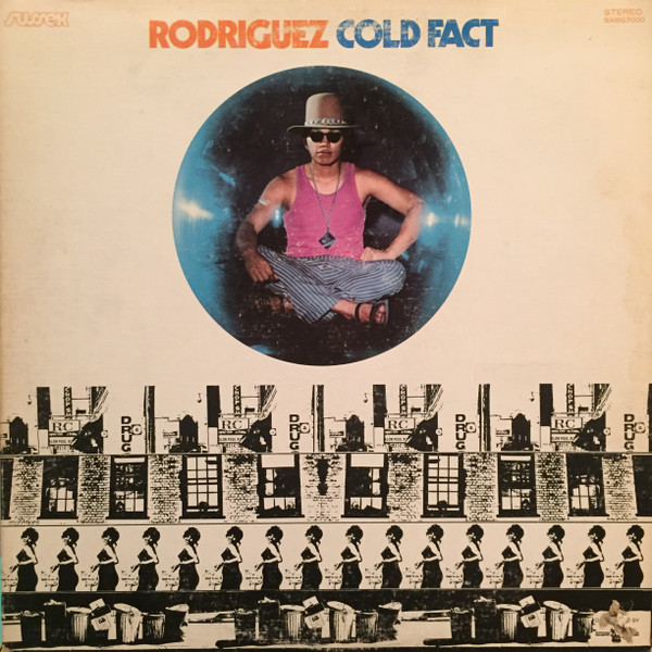 Rodriguez - Cold Fact