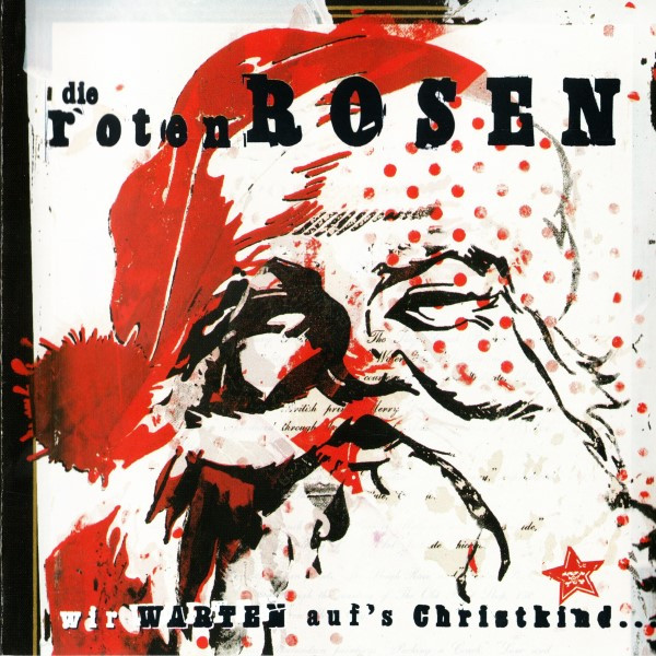 Die Roten Rosen - Wir Warten Auf´s Christkind