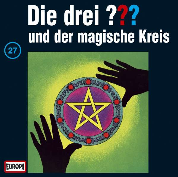 Die Drei ??? - Und Der Magische Kreis #27