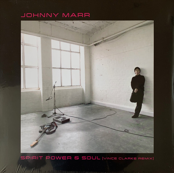 Johnny Marr - Spirit Power & Soul