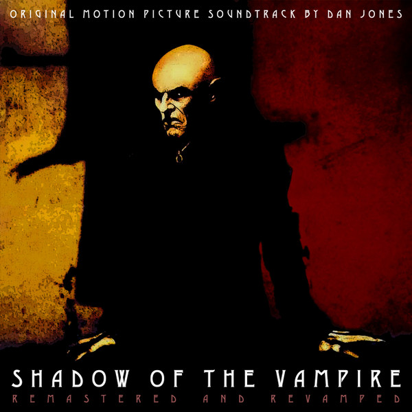Dan Jones - Shadow Of The Vampire OST