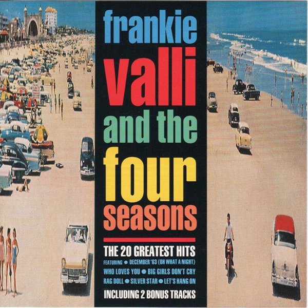 Frankie Valli And The Four Seasons - The 20 Greatest Hits
