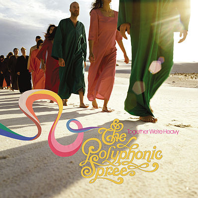 The Polyphonic Spree - Together We´re Heavy