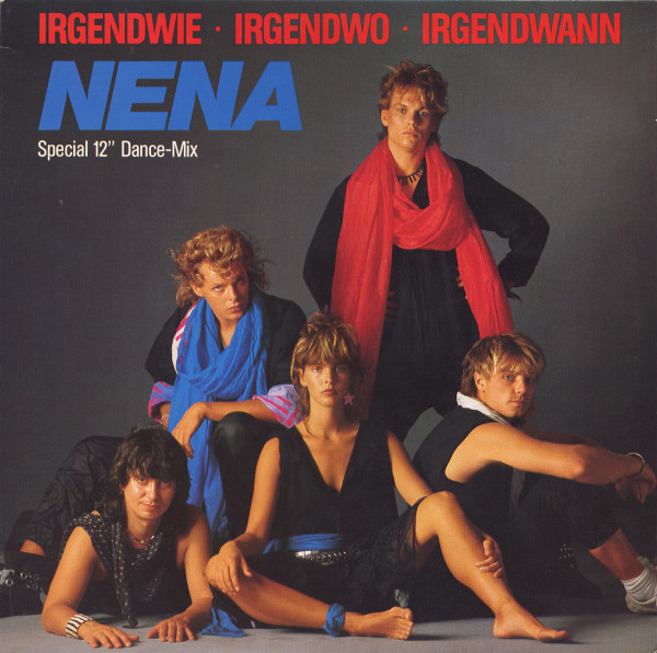 Nena - Irgendwie Irgendwo Irgendwann