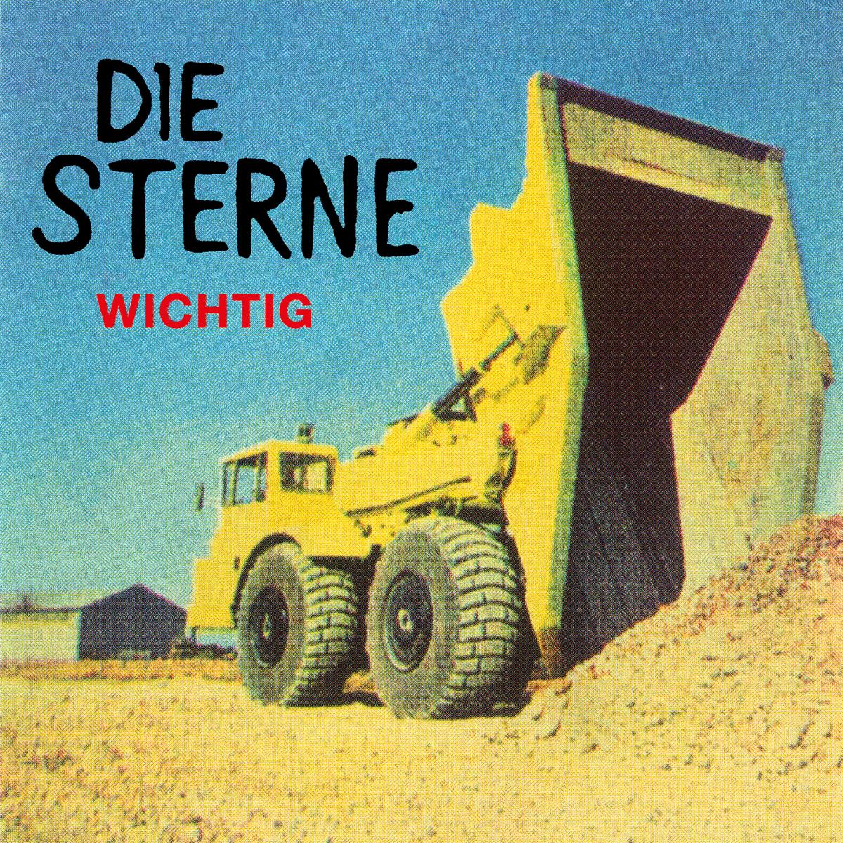 Die Sterne - Wichtig/ Fickt Das System