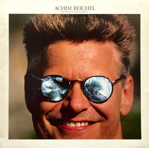 Achim Reichel - Melancholie Und Sturmflut