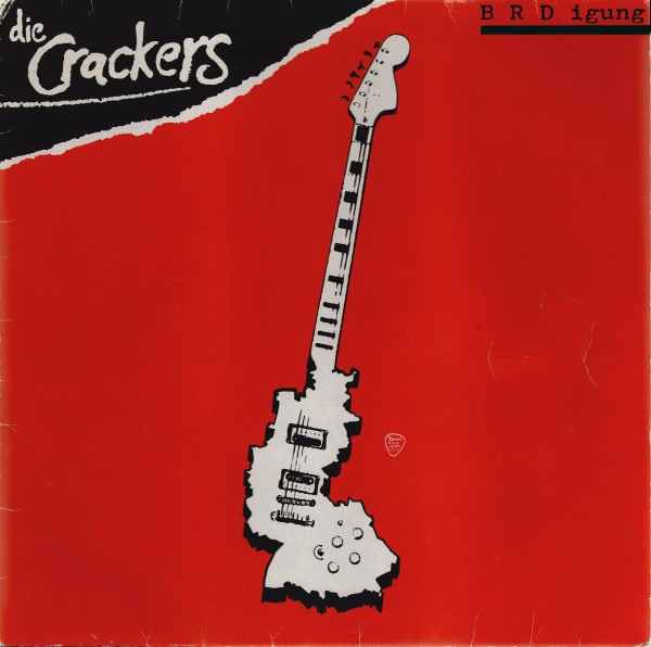 Die Crackers - B R D igung