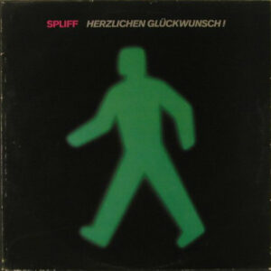 Spliff - Herzlichen Glückwunsch!