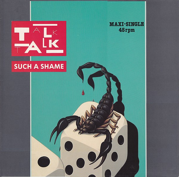 Talk Talk - Such A Shame