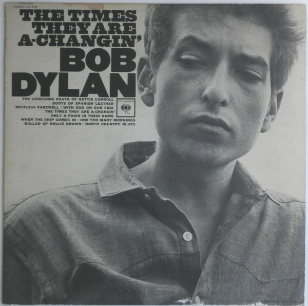 Bob Dylan - The Times They Are A-Changin