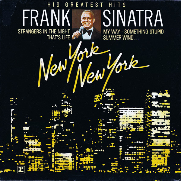 Frank Sinatra - Seine Grössten Erfolge (New York New York)