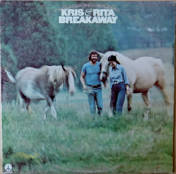 Kris & Rita - Breakaway (Kris Kristofferson & Rita Coolidge)