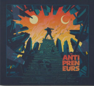 The Antipreneurs - Cash Cult Cannibals