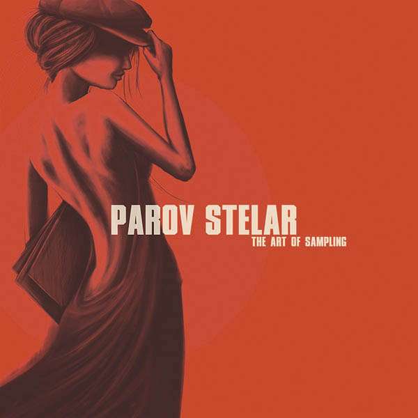 Parov Stelar - The Art Of Sampling